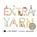 Extra Yarn: A Caldecott Honor Award Winner