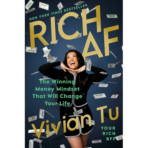 Rich AF: The Winning Money Mindset That Will Change Your Life