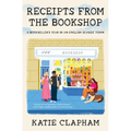 Receipts from the Bookshop: A Bookseller's Year in an English Seaside Town