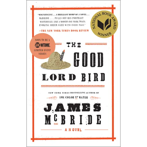 The Good Lord Bird (National Book Award Winner)