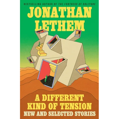 A Different Kind of Tension: New and Selected Stories