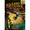 The Ember Stone: A Branches Book (the Last Firehawk #1): Volume 1
