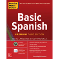 Practice Makes Perfect: Basic Spanish, Premium Third Edition