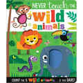 Never Touch the Wild Animals