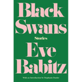 Black Swans: Stories