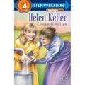 Helen Keller: Courage in the Dark