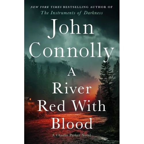 A River Red with Blood: A Thriller