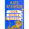 Our Noble Selves