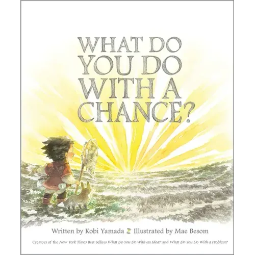 What Do You Do with a Chance