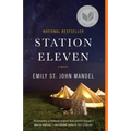 Station Eleven: A Novel (National Book Award Finalist)