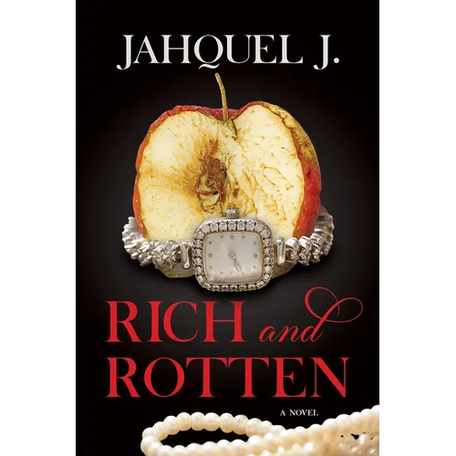 Rich and Rotten