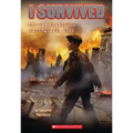 I Survived the San Francisco Earthquake, 1906 (I Survived #5): Volume 5