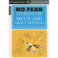 Much ADO about Nothing: No Fear Shakespeare Side-By-Side Plain English