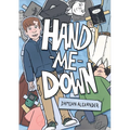 Hand-Me-Down: A Graphic Memoir