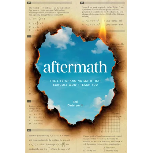 Aftermath: The Life-Changing Math That Schools Won't Teach You