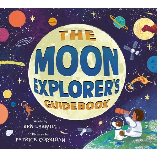 The Moon Explorer's Guidebook