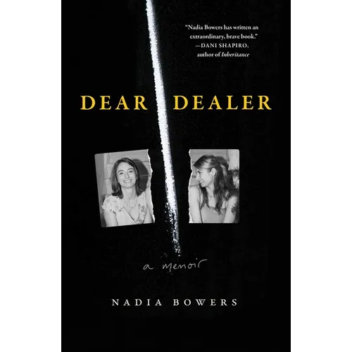 Dear Dealer: A Memoir