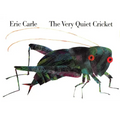 The Very Quiet Cricket Board Book