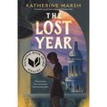 The Lost Year: A Survival Story of the Ukrainian Famine (National Book Award Finalist)