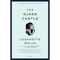 The Glass Castle: A Memoir