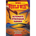 Who Would Win?: Ultimate Pterosaur Rumble