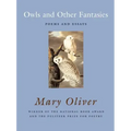 Owls and Other Fantasies: Poems and Essays