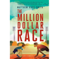 The Million Dollar Race