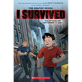 I Survived the Attacks of September 11, 2001: A Graphic Novel (I Survived Graphic Novel #4): Volume 4