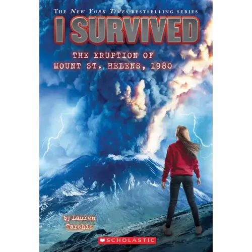 I Survived the Eruption of Mount St. Helens, 1980 (I Survived #14): Volume 14