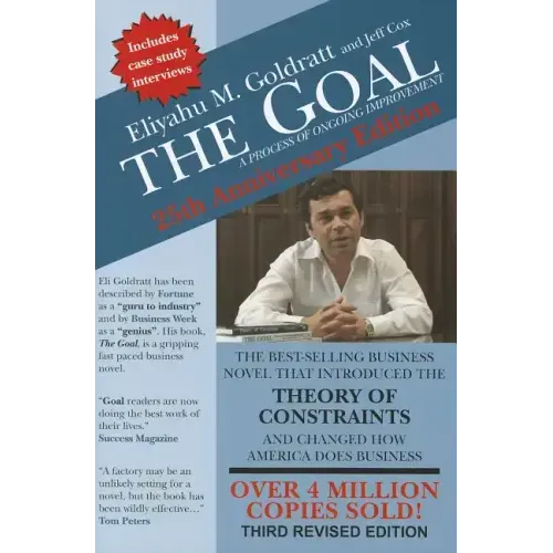 The Goal: 40th Anniversary Edition: A Process of Ongoing Improvement
