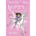 Phoebe and Her Unicorn: Volume 1