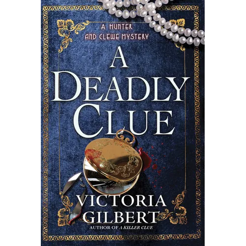 A Deadly Clue: A Hunter and Clewe Mystery