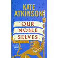 Our Noble Selves