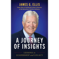 A Journey of Insights: Lessons in Leadership and Legacy