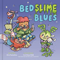 Bedslime Blues