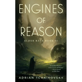Engines of Reason: Elder Race, Book II
