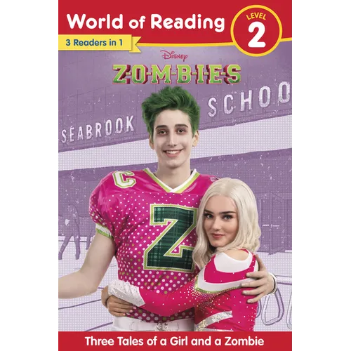 World of Reading: Disney Zombies: Three Tales of a Girl and a Zombie, Level 2