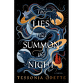 The Lies That Summon the Night