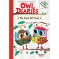 The Great Gift Swap: A Branches Book (Owl Diaries #23)