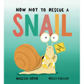 How Not to Rescue a Snail