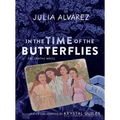 In the Time of the Butterflies: The Graphic Novel