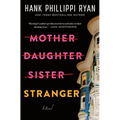 Mother Daughter Sister Stranger