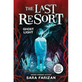 Ghost Light (the Last Resort #3)