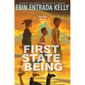 The First State of Being