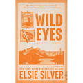 Wild Eyes (Deluxe Edition)