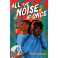 All the Noise at Once