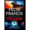 The Chase: A Dick Francis Novel