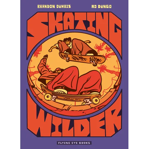 Skating Wilder