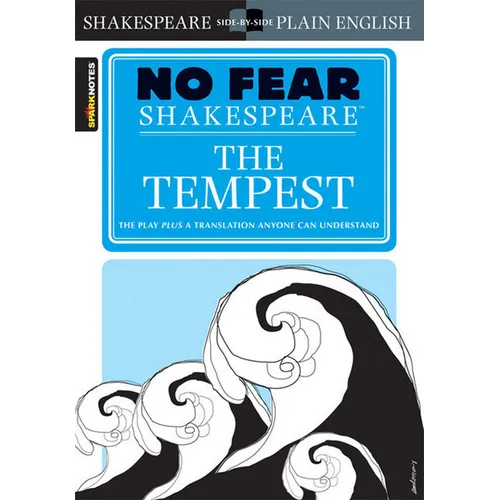 The Tempest: No Fear Shakespeare Side-By-Side Plain English - Paperback