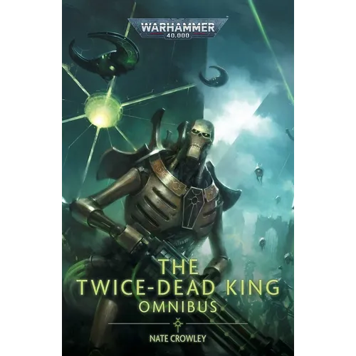 The Twice Dead King: The Omnibus